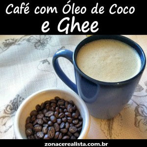 Café com Óleo de Coco e Ghee (q)