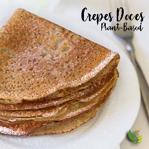 Crepes Doces Plant-Based
